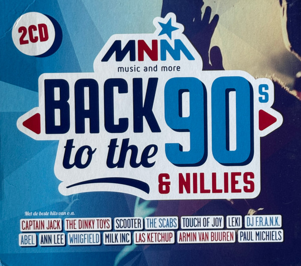 Various – MNM Back To The 90s & Nillies (2016) – Hoes