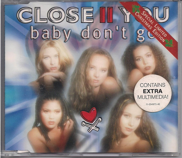 Close II You – Baby Don't Go (Special Limited Christmas Edition) (1997) – Hoes