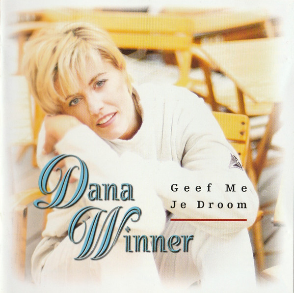 Dana Winner – Geef Me Je Droom (1997) – Hoes