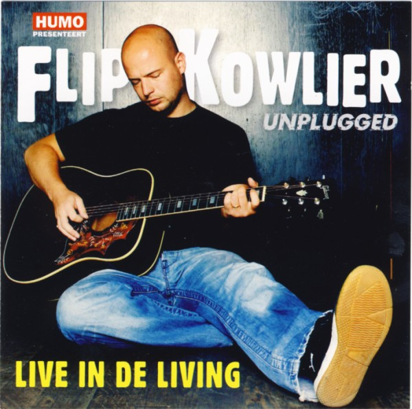Flip Kowlier – Live In De Living (2008) – Hoes