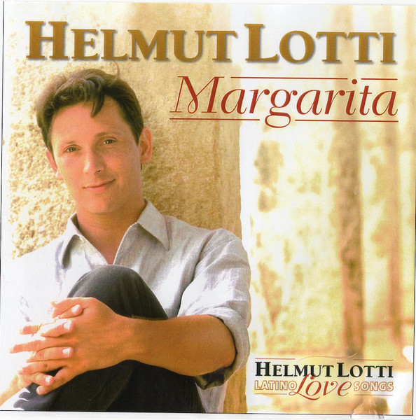 Helmut Lotti – Margarita (2001) – Hoes