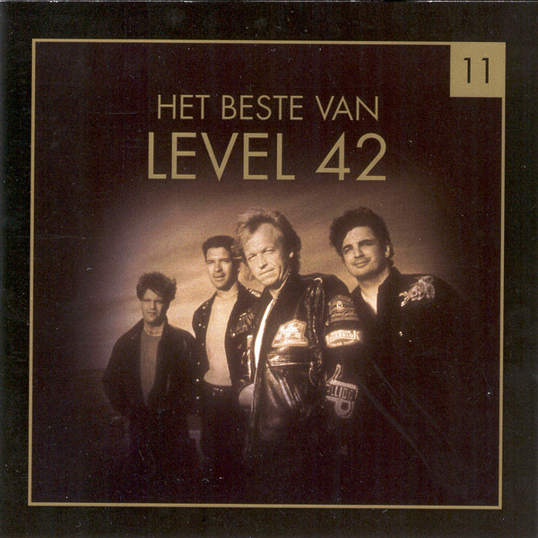 Level 42 – Het Beste Van Level 42 (2004) – Hoes