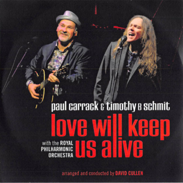 Paul Carrack – Love Will Keep Us Alive (2011) – Hoes