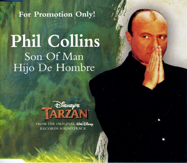 Phil Collins – Son Of Man = Hijo De Hombre (1999) – Hoes