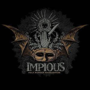 Impious – Holy Murder Masquerade (2007) – Hoes