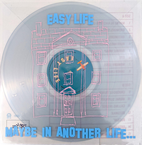 Easy Life (4) – Maybe In Another Life... (2022) – Hoes