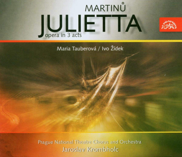 Bohuslav Martinů – Julietta (Opera In 3 Acts) (2002) – Hoes