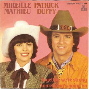 Mireille Mathieu - Together We're Strong / Something's Going On