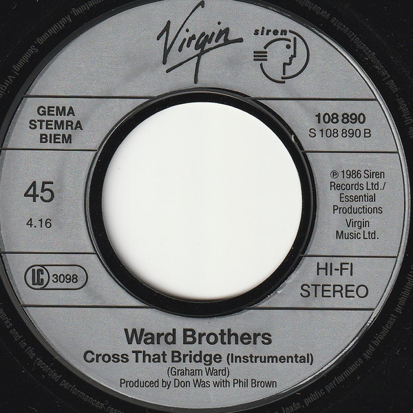 The Ward Brothers - Cross That Bridge