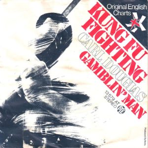 Carl Douglas - Kung Fu Fighting