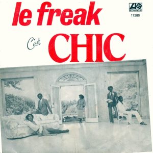 Chic - Le Freak (C'est Chic)