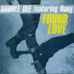 Double Dee - Found Love
