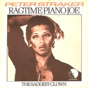 Peter Straker - Ragtime Piano Joe