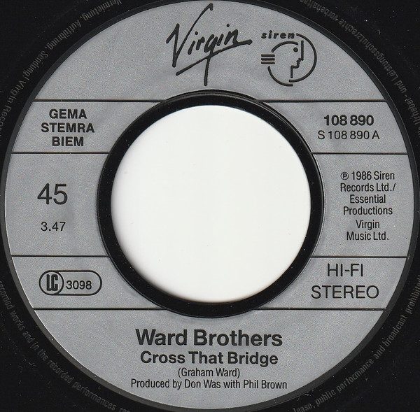 The Ward Brothers - Cross That Bridge