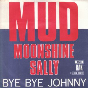 Mud - Moonshine Sally