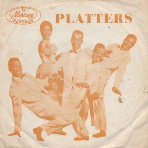 The Platters - Smoke Gets In Your Eyes / No Matter What You Are