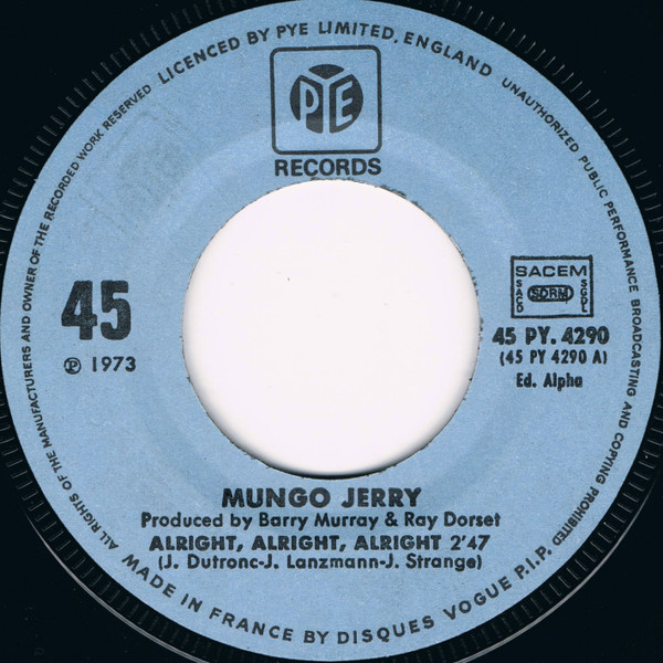 Mungo Jerry - Alright, Alright, Alright