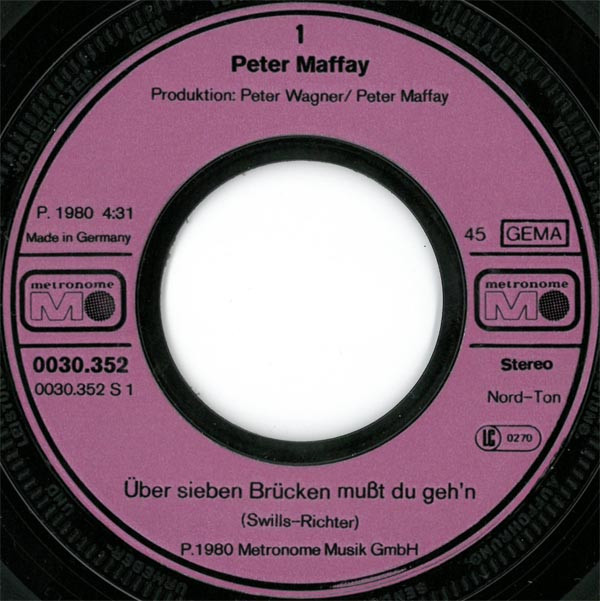 Peter Maffay - Über Sieben Brücken Mußt Du Gehn