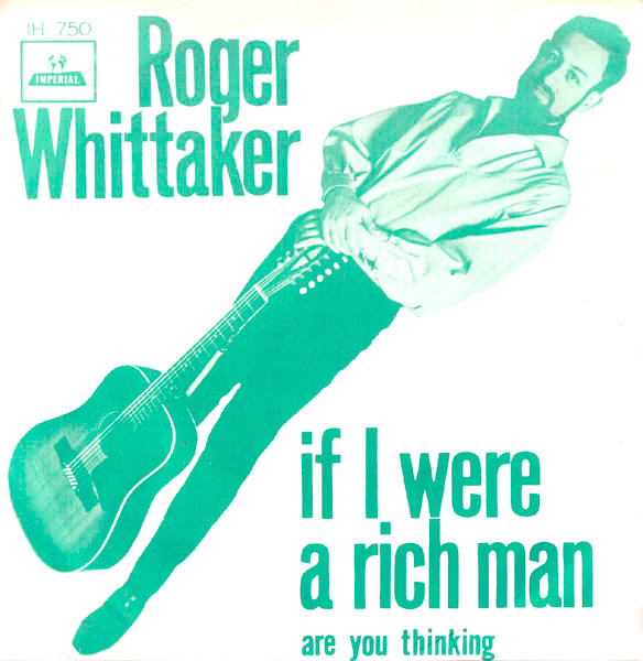 Roger Whittaker - If I Were A Rich Man