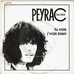 Nicolas Peyrac - Tu Vois J'Vais Bien