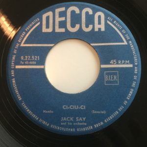 Jacques Say Et Son Orchestre - Ci-Ciu-Ci / Lola