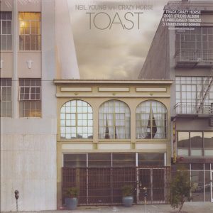 Neil Young - Toast