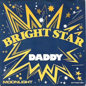 Bright Star - Daddy