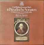 Carl Philipp Emanuel Bach - 6 Preußische Sonaten (Concerto Per Il Cembalo Solo)