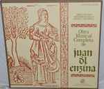 Juan Del Encina - La Obra Musical Completa De Juan Del Enzina