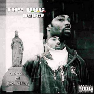 The D.O.C. - Deuce