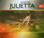 Bohuslav Martinů - Julietta (Opera In 3 Acts)