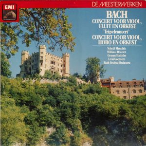 Johann Sebastian Bach - De Meesterwerken - Bach - Concert Voor Viool, Fluit En Orkest ‘Tripelconcert’ - Concert Voor Viool, Hobo En Orkest
