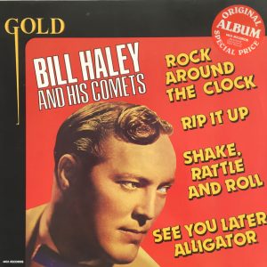 Bill Haley And His Comets - Gold