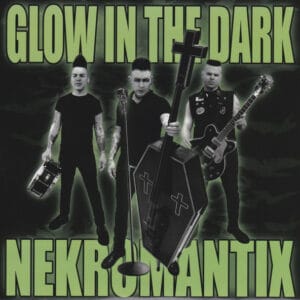 Nekromantix - Glow In The Dark