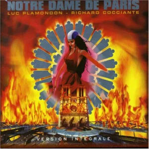 Luc Plamondon - Notre Dame De Paris (Version Intégrale)