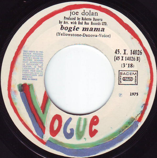 Joe Dolan - Crazy Woman / Bogie Mama