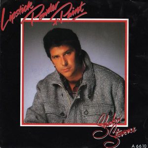 Shakin' Stevens - Lipstick Powder And Paint