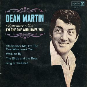 Dean Martin - (Remember Me) I'm The One Who Loves You