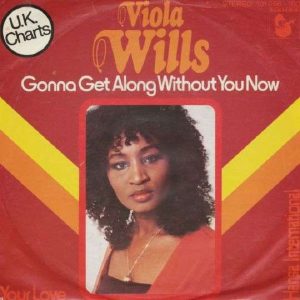 Viola Wills - Gonna Get Along Without You Now