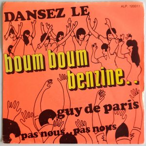 Guy De Paris - Boum Boum Benzine