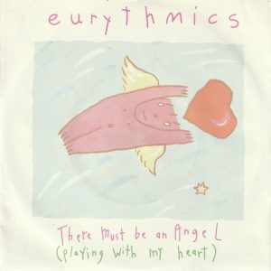 Eurythmics - There Must Be An Angel (Playing With My Heart)