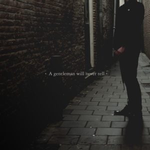 Screw Houston Start Screaming - A Gentleman Will Never Tell