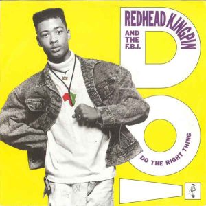 Redhead Kingpin And The FBI - Do The Right Thing