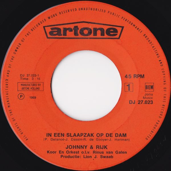 Johnny & Rijk - In Een Slaapzak Op De Dam / Oh Waterlooplein