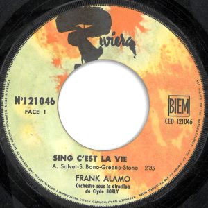Frank Alamo - Sing C'est La Vie / Long-Long Longtemps