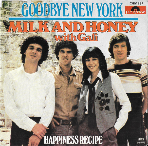 Milk And Honey - Goodbye New York