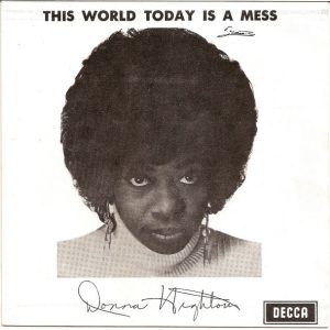 Donna Hightower - This World Today Is A Mess
