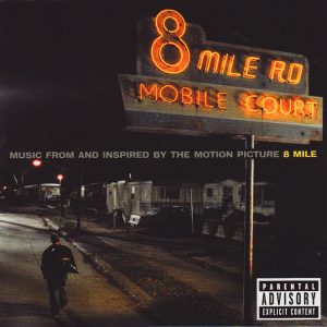 Various - Music From And Inspired By The Motion Picture 8 Mile