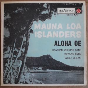 The Mauna Loa Islanders - Aloha Oe