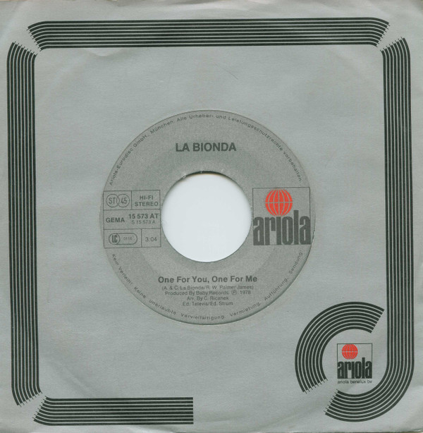 La Bionda - One For You, One For Me